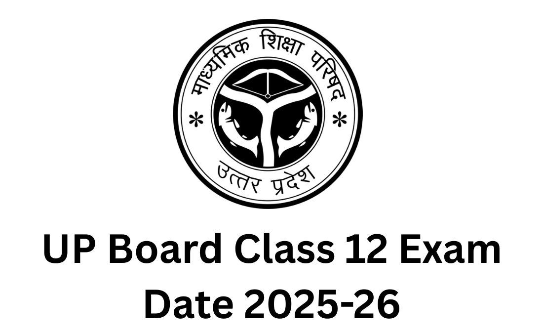 UP Board Class 12 Exam Date 2025-26