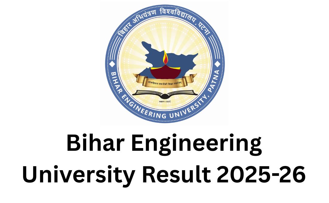 Bihar Engineering University Result 2025-26