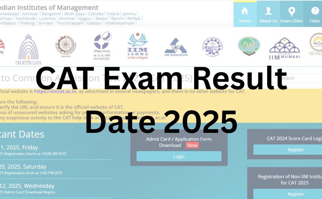 CAT Exam Result Date 2025