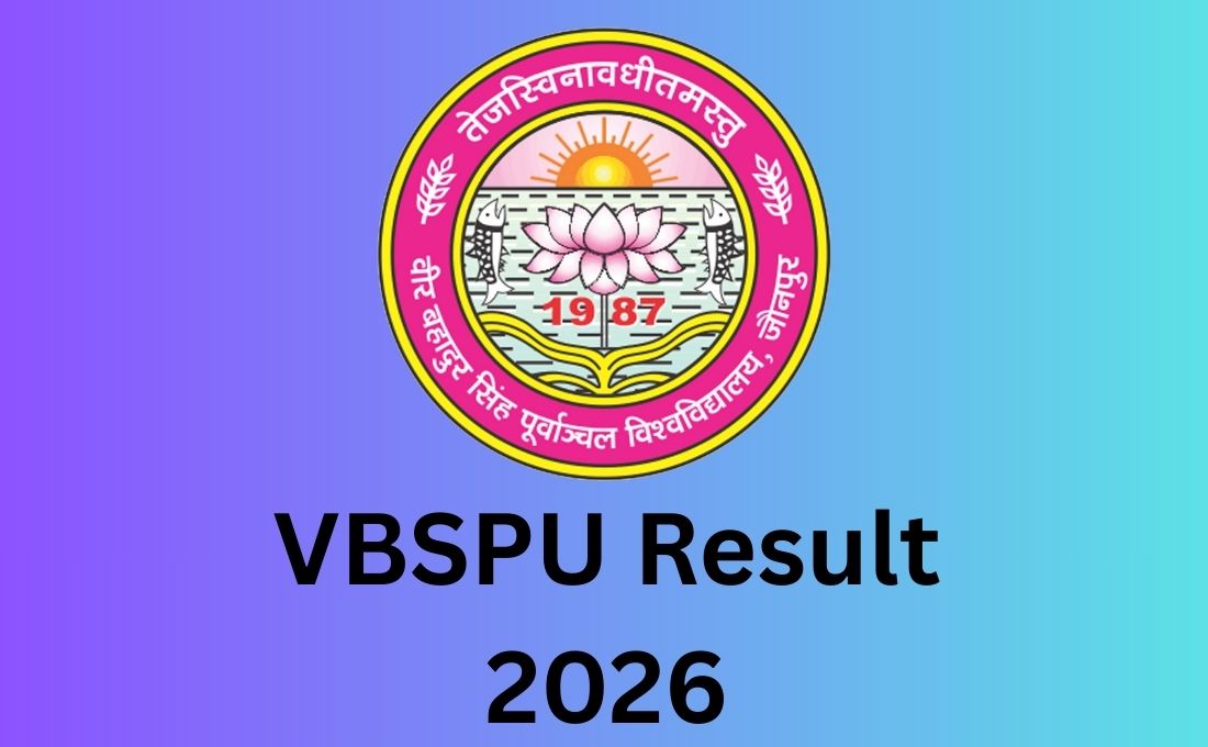 VBSPU Result 2026 Out @vbspu.ac.in, Check Purvanchal University University Result Here