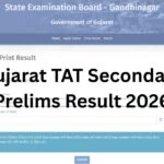 Gujarat TAT Secondary Prelims Result 2026