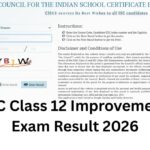 ISC Class 12 Improvement Exam Result 2026