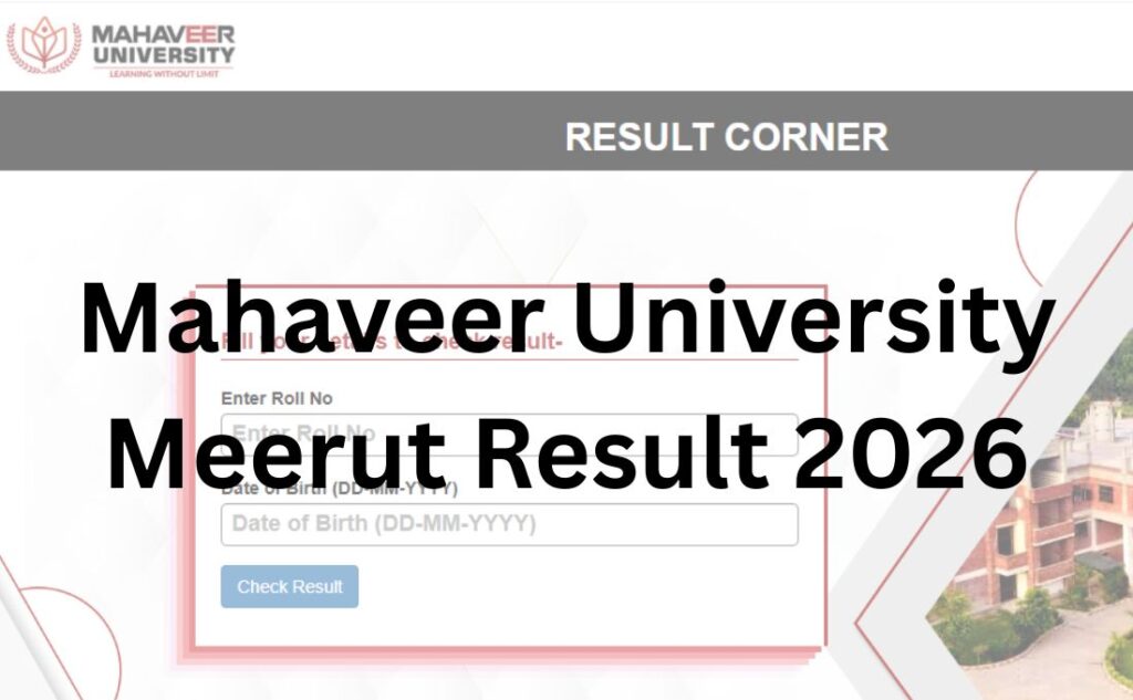 Mahaveer University Meerut Result 2026