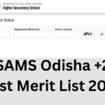 SAMS Odisha +2 First Merit List 2026