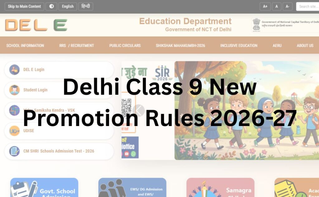 Delhi Class 9 New Promotion Rules 2026-27