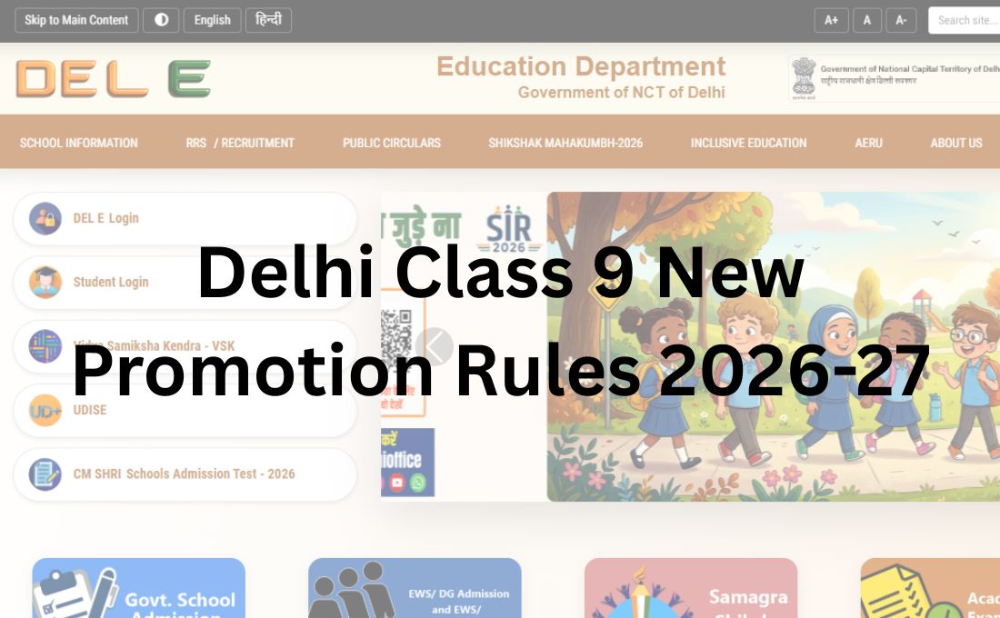 Delhi Class 9 New Promotion Rules 2026-27