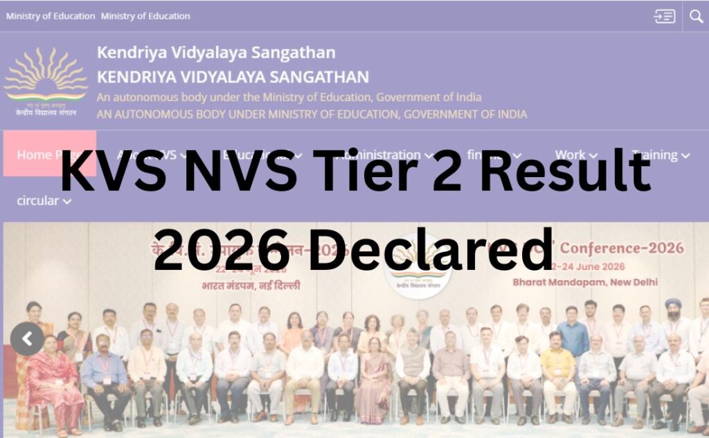 KVS NVS Tier 2 Result 2026 Declared