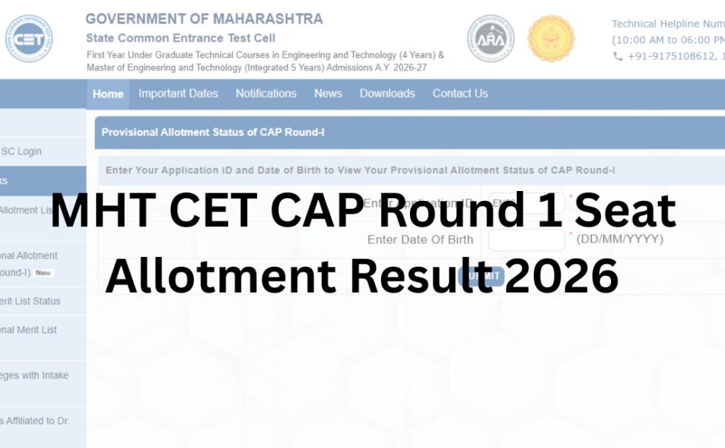 MHT CET CAP Round 1 Seat Allotment Result 2026