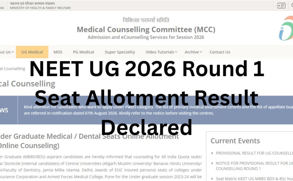 NEET UG 2026 Round 1 Seat Allotment Result Declared